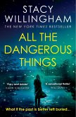 All the Dangerous Things (eBook, ePUB)