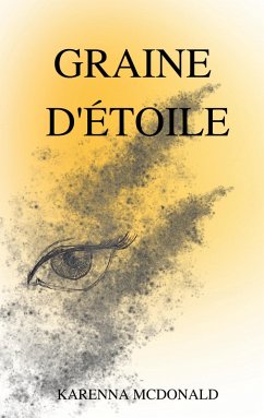 Graine d'Étoile (eBook, ePUB)
