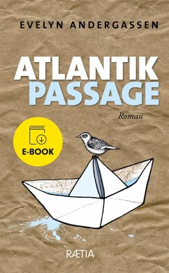 Atlantikpassage (eBook, ePUB) - Andergassen, Evelyn