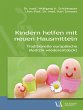 Kindern helfen mit neuen Hausmitteln... - Bild 1