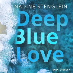 Deep Blue Love (MP3-Download) - Stenglein, Nadine