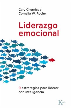 Liderazgo emocional (eBook, ePUB) - Cherniss, Cary; Roche, Cornelia W.