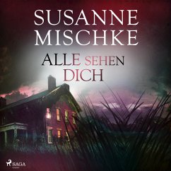 Alle sehen dich / Kommissar Völxen Bd.12 (MP3-Download) - Mischke, Susanne
