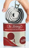 BE STRONG (Deutschsprachige Ausgabe) (eBook, ePUB)