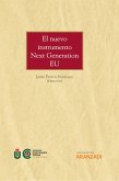 El nuevo instrumento Next Generation EU (eBook, ePUB)