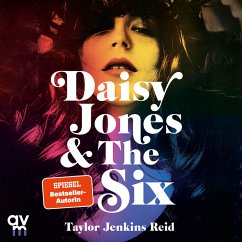 Daisy Jones and The Six (MP3-Download) - Jenkins Reid, Taylor