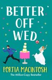 Better Off Wed (eBook, ePUB)