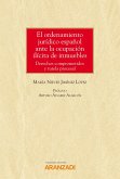 El ordenamiento jurídico español ante la ocupación ilícita de inmuebles (eBook, ePUB)