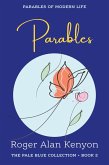 Parables of Modern Life (Pale Blue Collection, #2) (eBook, ePUB)