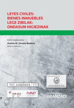 Leyes civiles: Bienes inmuebles Lege zibilak: ondasun higiezinak (eBook, ePUB) - Urrutia Badiola, Andrés María