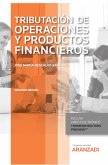 Tributación de operaciones y productos financieros (eBook, ePUB)
