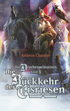 Die Drachenprinzessin Band 3 (eBook, ePUB) - Chander, Ambros
