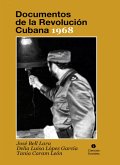 Documentos de la Revolución Cubana 1968 (eBook, ePUB)