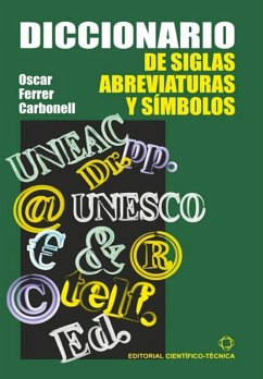Diccionario de siglas, abreviaturas y símbolos (eBook, ePUB) - Ferrer Carbonell, Oscar