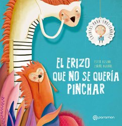 Cover El erizo que no se quería pinchar (eBook, ePUB)