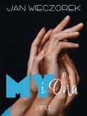 My i ona – opowiadanie poli-erotyczne (eBook, ePUB)