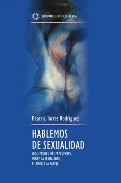 Hablemos de sexualidad. Inquietudes más frecuentes sobre la sexualidad, el amor y la pareja (eBook, ePUB) Cover Hablemos de sexualidad. Inquietudes más frecuentes sobre la sexualidad, el amor y la pareja (eBook, ePUB)