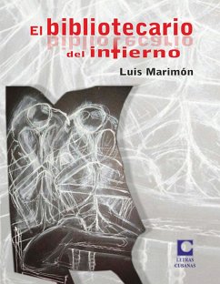 El bibliotecario del infierno (eBook, ePUB) - Marimón Tápanes, Luis