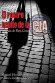 El rostro oculto de la CIA. Antesala de Playa Girón (eBook, ePUB)