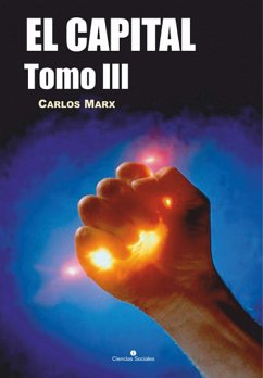 El Capital. Tomo III (eBook, ePUB) - Marx, Carlos