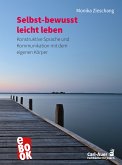 Selbst-bewusst leicht leben (eBook, ePUB)