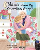Nana is now my Guardian Angel! (eBook, ePUB)