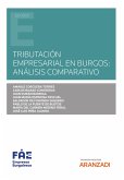 Tributación empresarial en Burgos: análisis comparativo (eBook, ePUB)