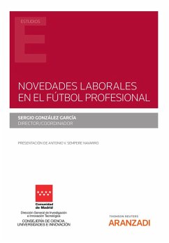 Novedades laborales en el fútbol profesional (eBook, ePUB) - González García, Sergio