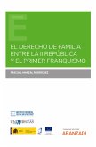 El derecho de familia entre la II República y el primer franquismo (eBook, ePUB)