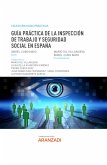 Guía Práctica de la Inspección de Trabajo y Seguridad Social en España (eBook, ePUB)
