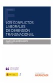 Los conflictos laborales de dimensión transnacional (eBook, ePUB)