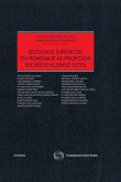 Estudios jurídicos en homenaje al Profesor Ricardo Alonso Soto (eBook, ePUB)