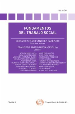 Fundamentos del Trabajo Social (eBook, ePUB) - Segado Sánchez-Cabezudo, Sagrario; García Castilla, Francisco Javier