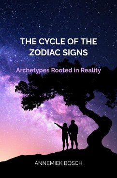 The Cycle of the Zodiac Signs (eBook, ePUB) - Bosch, Annemiek