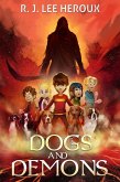 Dogs and Demons (eBook, ePUB)