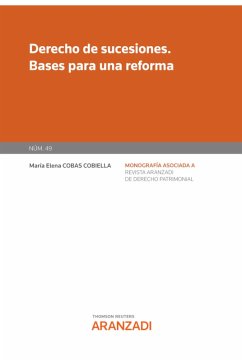 Derecho de sucesiones. Bases para una reforma (eBook, ePUB) - Cobas Cobiella, María Elena