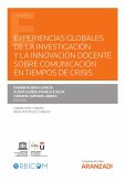 Experiencias globales de la investigación y la innovación docente sobre comunicación en tiempos de crisis (eBook, ePUB)