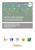 Hacia una nueva cultura digital (eBook, ePUB)