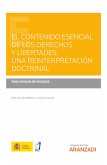 El contenido esencial de los derechos y libertades: una reinterpretación doctrinal (eBook, ePUB)