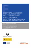 Los trabajadores del transporte en el derecho de la Unión Europea (eBook, ePUB)