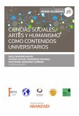 Ciencias sociales, artes y humanismo como contenidos universitarios (eBook, ePUB)