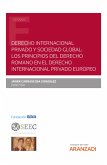 Derecho internacional privado y sociedad global: los principios del derecho romano en el derecho internacional privado europeo (eBook, ePUB)