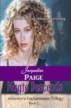 Cover Magic Descends (Ancestor's Enchantment Trilogy, #2) (eBook, ePUB)
