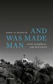 And Was Made Man (eBook, PDF)