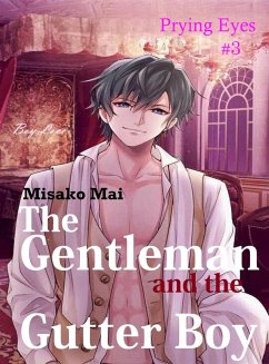 The Gentleman and the Gutter Boy# 3 (eBook, ePUB) - Mai, Misako