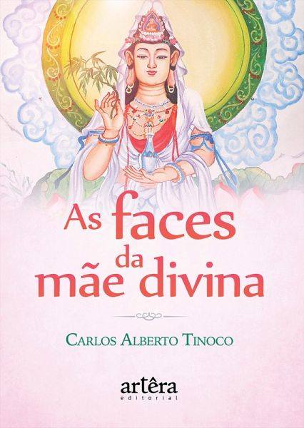 As Faces da Mãe Divina (eBook, ePUB)
