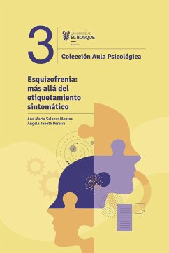 Esquizofrenia (eBook, ePUB) - Salazar Montes, Ana María; Pereira, Ángela Janeth