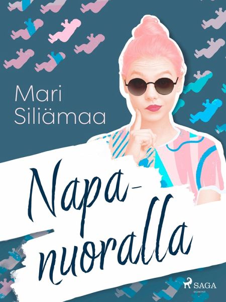Napanuoralla (eBook, ePUB)
