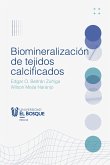 Biomineralización de tejidos calcificados (eBook, ePUB)