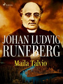 Johan Ludvig Runeberg (eBook, ePUB) - Talvio, Maila